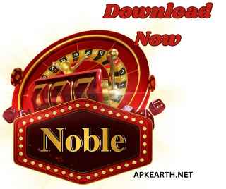 Noble777 Online: The Ultimate apk download Destination for Online Gaming
