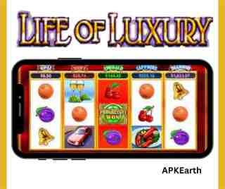 Life of Luxury Slot Machine App